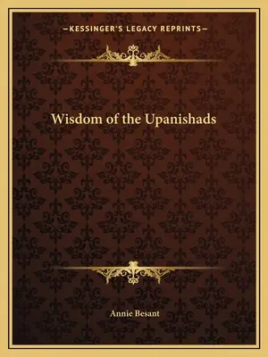 Sabiduría de los Upanishads - Wisdom of the Upanishads