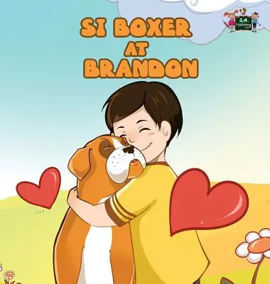 Si Boxer at Brandon: Boxer y Brandon (Edición Tagalo) - Si Boxer at Brandon: Boxer and Brandon (Tagalog Edition)