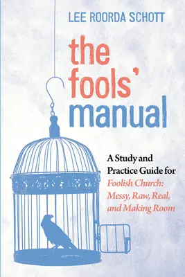 El manual de los necios - The Fools' Manual