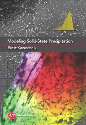 Modelización de la precipitación en estado sólido - Modeling Solid-State Precipitation