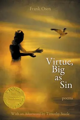 La virtud, grande como el pecado - Virtue, Big as Sin