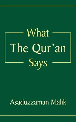 Lo que dice el Corán - What the Qur'an Says