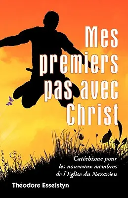 Mis primeros pasos con Cristo - Mes premiers pas avec Christ