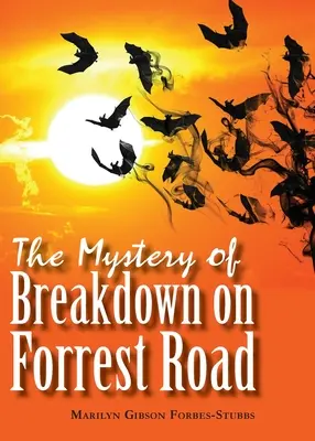 El misterio de la avería en Forrest Road - The Mystery of Breakdown on Forrest Road