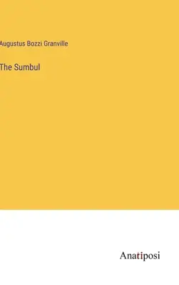 El Sumbul - The Sumbul