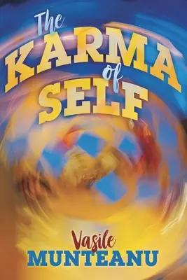 El karma de uno mismo - The Karma of Self