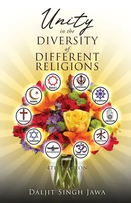 Unidad en la diversidad de las distintas religiones - Unity In The Diversity Of Different Religions