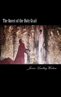 La búsqueda del Santo Grial - The Quest of the Holy Grail