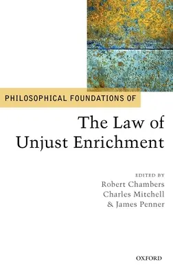 Fundamentos filosóficos de la ley del enriquecimiento injusto - Philosophical Foundations of the Law of Unjust Enrichment