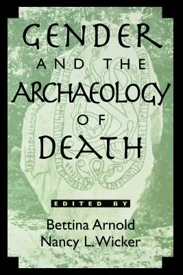 Género y arqueología de la muerte - Gender and the Archaeology of Death