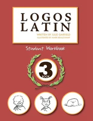 Cuaderno de ejercicios Logos Latin 3 - Logos Latin 3 Student Workbook