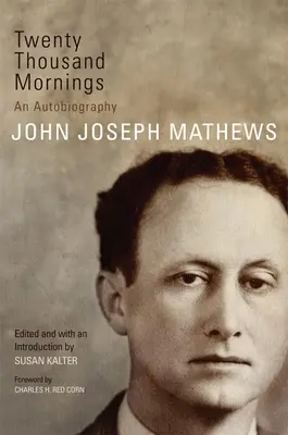 Veinte mil mañanas, 57: Autobiografía - Twenty Thousand Mornings, 57: An Autobiography