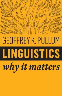 Lingüística: Por qué es importante - Linguistics: Why It Matters