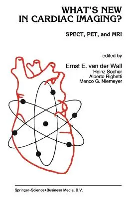 Novedades en imagen cardiaca: Spect, Pet y RM - What's New in Cardiac Imaging?: Spect, Pet, and MRI