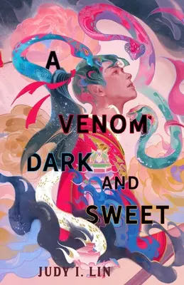 Un veneno oscuro y dulce - A Venom Dark and Sweet