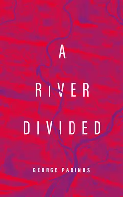 Río dividido - River Divided