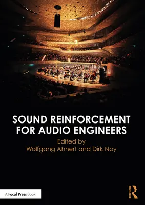 Refuerzo sonoro para ingenieros de sonido - Sound Reinforcement for Audio Engineers