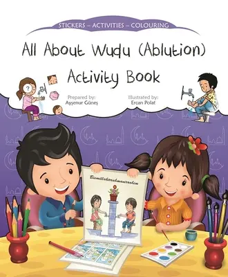 Libro de actividades «Todo sobre el wudu (ablución) - All about Wudu (Ablution) Activity Book