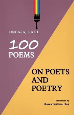 100 poemas sobre poetas y poesía - 100 Poems On Poets And Poetry