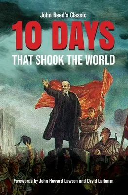 Diez días que conmovieron al mundo - Ten Days That Shook the World