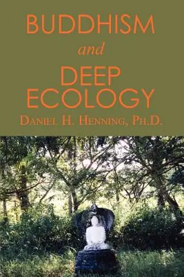 Budismo y ecología profunda - Buddhism and Deep Ecology