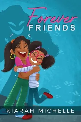 Amigos para siempre - Forever Friends