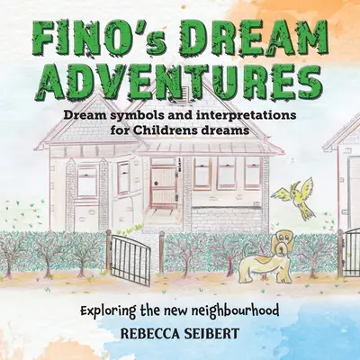 Las aventuras de Fino - Fino's Dream Adventures