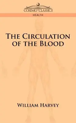 La circulación de la sangre - The Circulation of the Blood