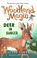 Woodland Magic 2: Ciervos en peligro - Woodland Magic 2: Deer in Danger