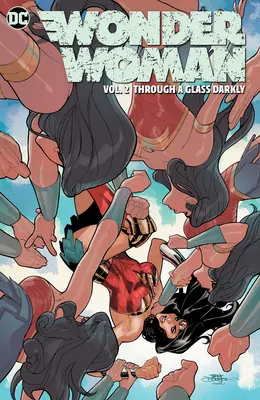 Wonder Woman Vol. 2: A través de un cristal oscuro - Wonder Woman Vol. 2: Through a Glass Darkly