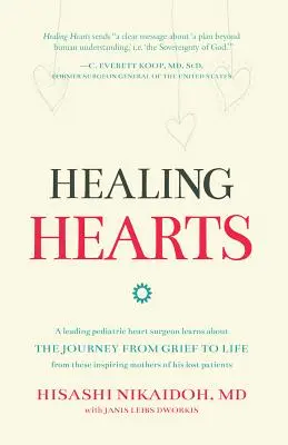 Healing Hearts: Un destacado cirujano cardíaco pediátrico aprende sobre el viaje del dolor a la vida de estas inspiradoras madres de sus perdidos. - Healing Hearts: A Leading Pediatric Heart Surgeon Learns About the Journey from Grief to Life From These Inspiring Mothers of His Lost