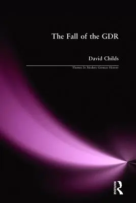 La caída del Gdr - The Fall of the Gdr