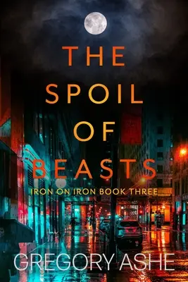 El botín de las bestias - The Spoil of Beasts