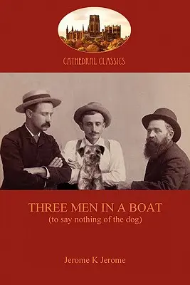 Tres hombres en un barco - Three Men in a Boat