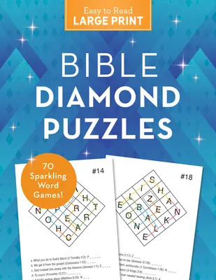 Rompecabezas bíblicos de diamantes en letra grande: 70 divertidos juegos de palabras - Bible Diamond Puzzles Large Print: 70 Sparkling Word Games!