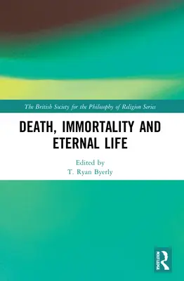 Muerte, inmortalidad y vida eterna - Death, Immortality, and Eternal Life