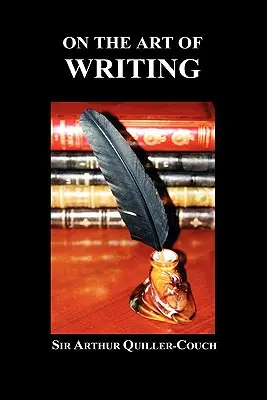 Sobre el arte de escribir - On the Art of Writing