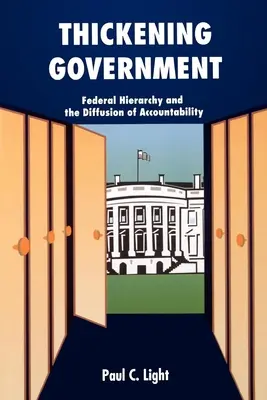 Espesando el Gobierno: La jerarquía federal y la difusión de la rendición de cuentas - Thickening Government: Federal Hierarchy and the Diffusion of Accountability