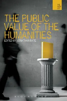 El valor público de las humanidades - The Public Value of the Humanities