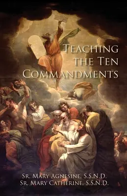 Enseñando los Diez Mandamientos - Teaching the Ten Commandments