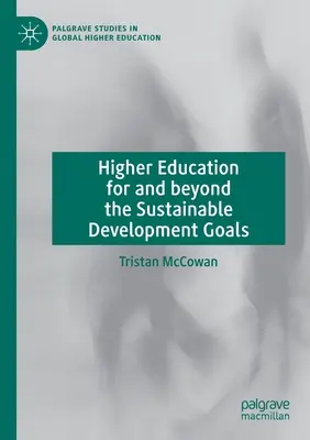 Educación superior para y más allá de los Objetivos de Desarrollo Sostenible - Higher Education for and Beyond the Sustainable Development Goals