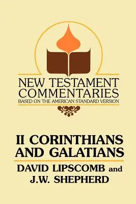 Segunda de Corintios y Gálatas - Second Corinthians and Galatians