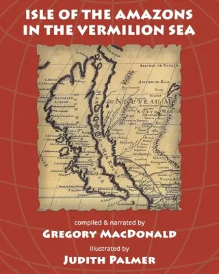 Isla de las Amazonas en el Mar Bermellón - Isle of the Amazons in the Vermilion Sea