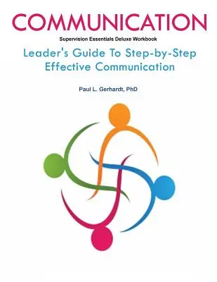 Guía y cuaderno de habilidades de comunicación - Communication Skills Guide And Workbook