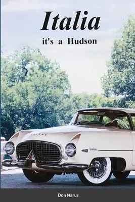 Italia- Es un Hudson - Italia- It's a Hudson