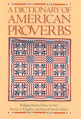 Diccionario de proverbios americanos - A Dictionary of American Proverbs