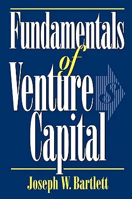 Fundamentos del capital riesgo - Fundamentals of Venture Capital