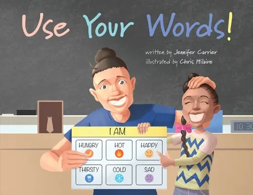 ¡Use sus palabras! - Use Your Words!