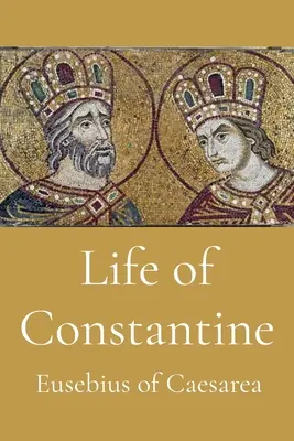 Vida de Constantino - Life of Constantine