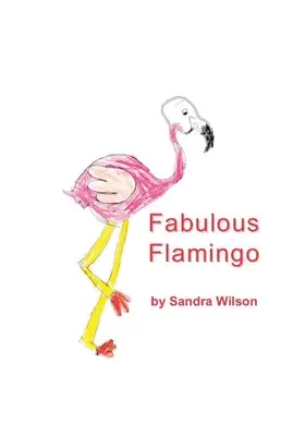 Fabuloso Flamenco - Fabulous Flamingo